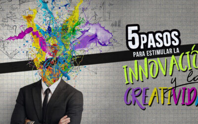 En este artículo te compartimos 5 pasos para estimular la innovación y la creatividad.